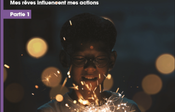 I DO-Unite 4 : Mes rêves influencent mes actions